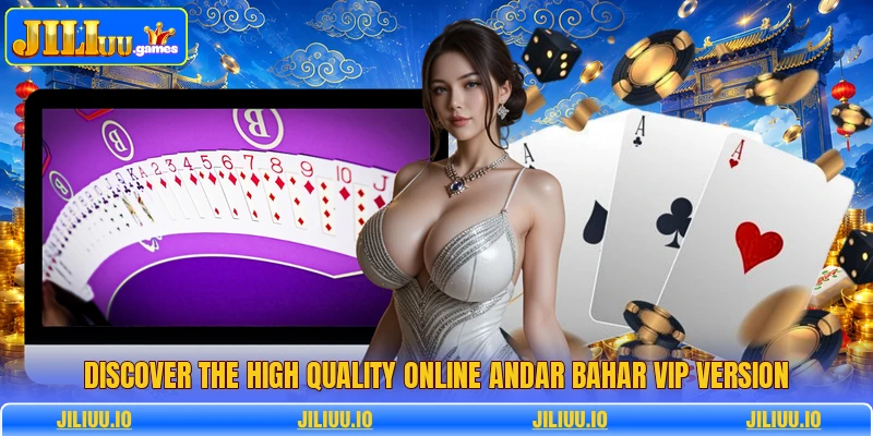 Discover the high quality online andar bahar vip version Discover the high quality online andar bahar vip version