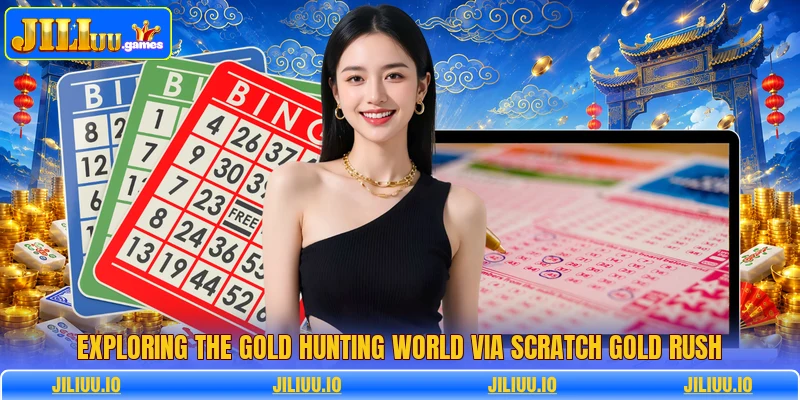 Exploring the gold hunting world via scratch gold rush