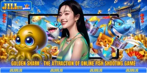 Golden Shark - The Attraction Of Online Fish Shooting Game