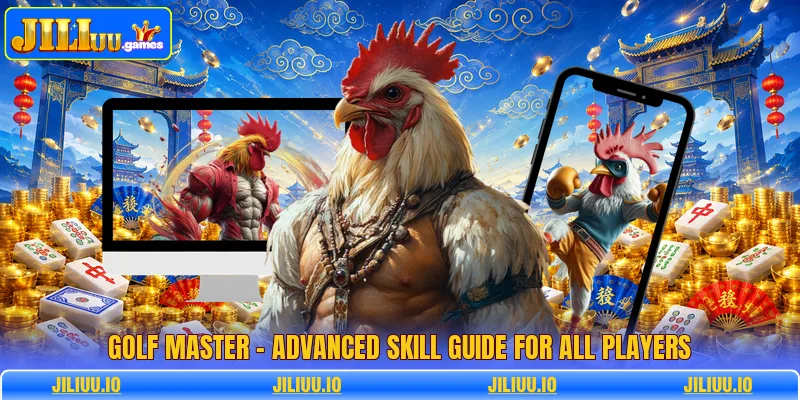 Golf Master - Advanced Skill Guide For All Players