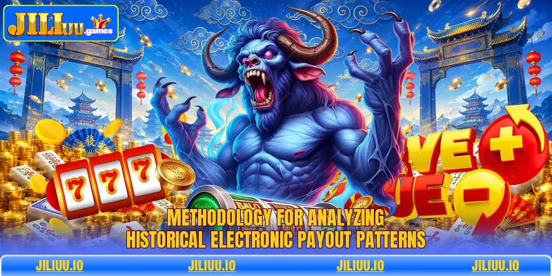 Methodology for analyzing historical electronic payout patterns