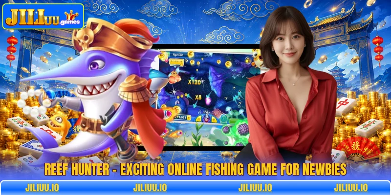 Reef Hunter - Exciting Online Fishing Game For Newbies