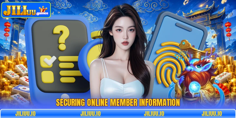 Securing online member information Securing online member information