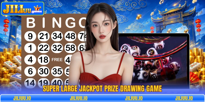 Super large jackpot prize drawing game
